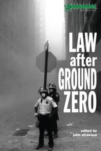 Law after Ground Zero : Glasshouse S - John Strawson