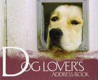 The Dog Lover's Address Book - FIRST STONE