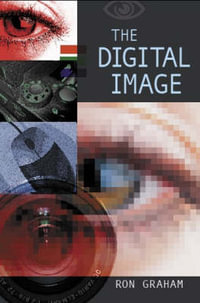 The Digital Image - Ron Graham