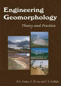 Engineering Geomorphology : Theory and Practice - P. G. Fookes