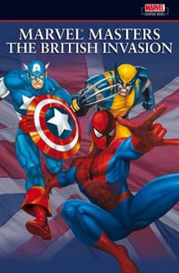 Marvel Masters : The British Invasion Vol.1 - Neil Gaiman