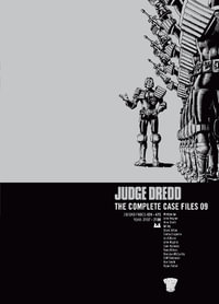 Judge Dredd : The Complete Case Files 09 - John Wagner