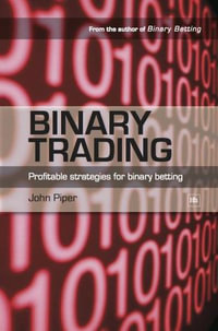 Binary Trading : Harriman House - John Piper