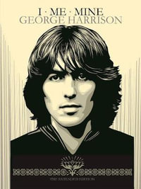 I Me Mine : The Extended Edition - George Harrison