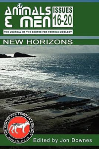 New Horizons : Animals & Men issues 16-20 Collected Editions Vol. 4 - Jonathan Downes