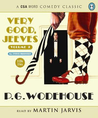 Very Good Jeeves (Volume 2) 3xCD : Volume 2 - P G Wodehouse