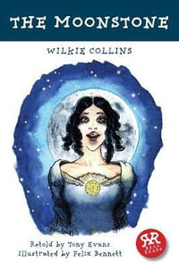 Moonstone : Mystery and Imagination - Wilkie Collins