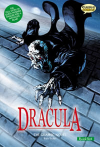 Dracula: The Graphic Novel - Quick Text (Classical Comics) - Bram Stoker