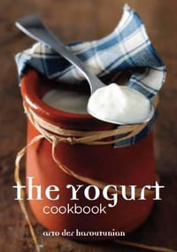 Yogurt Cookbook - ARTO DER HAROUTUNIAN