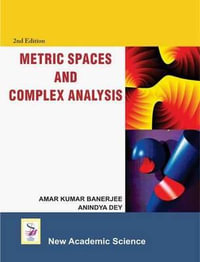 Metric Spaces and Complex Analysis - Amar Kumar Banerjee