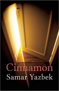 Cinnamon - Samar Yazbek