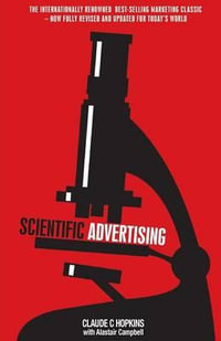 Scientific Advertising - Claude C. Hopkins