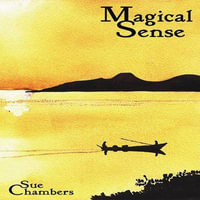 Magical Sense : Living with MS - Sue Chambers
