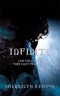 Infinity : Chronicles of Nick Series : Book 1 - Sherrilyn Kenyon