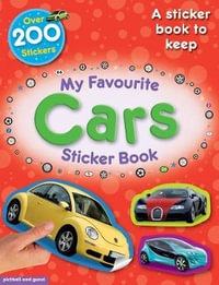 My Favourite Cars Sticker Book : My Favourite Sticker Books - Paul Calver