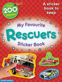 My Favourite Rescuers Sticker Book : My Favourite Sticker Books - Paul Calver