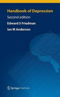 Handbook of Depression : Second Edition - Edward S Friedman