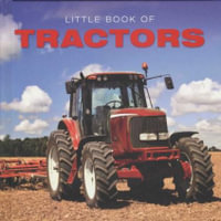 Little Book of Tractors : Little Book - Ellie Charleston