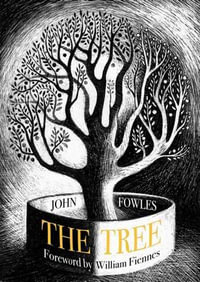 The Tree - John Fowles