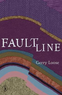 Fault Line : Vagabond Poets - Gerry Loose