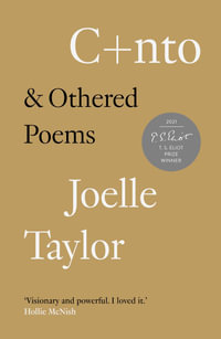 C+NTO :  & Othered Poems - Joelle Taylor