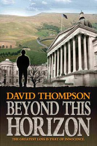 Beyond This Horizon - David Thompson