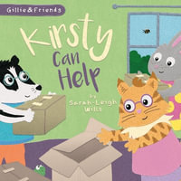 Kirsty Can Help : I Can - Sarah-Leigh Wills