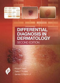 Differential Diagnosis in Dermatology - Klaus F. Helm