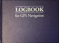 Logbook for GPS Navigation : Compact, for Small Chart Tables - BILL ANDERSON