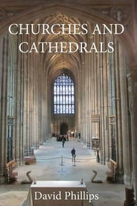 Churches and Cathedrals - David Phillips