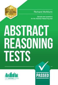 Abstract Reasoning Tests : Sample Test Questions and Answers for the Abstract Reasoning Tests - Richard McMunn