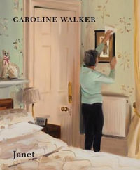 Caroline Walker : Janet - Caroline Walker