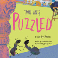 Two Ants Puzzled! - Elizabeth Laird