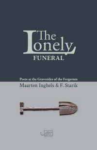 The Lonely Funeral - F Starik