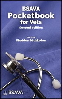 BSAVA Pocketbook for Vets : 2nd edition - Sheldon Middleton