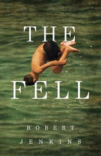 The Fell - Robert Jenkins