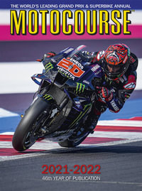Motocourse 2021-2022 : The World's Leading Grand Prix and Superbike Annual - Michael Scott