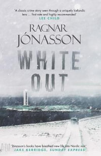 Whiteout : Dark Iceland - Ragnar Jonasson