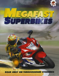 Mega Fast Superbikes : Megafast - John Farndon