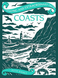 Amazing & Extraordinary Facts : Coasts - RUTH BINNEY