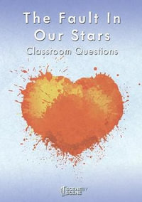 The Fault in Our Stars Classroom Questions - Amy Farrell