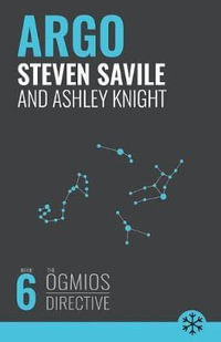 Argo : Ogmios Directive - Steven Savile