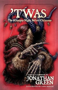 'Twas : The Krampus Night Before Christmas - Jonathan Green