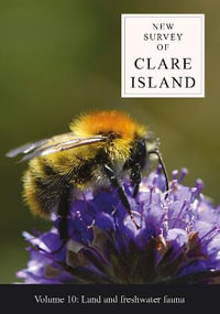 New Survey of Clare Island Volume 10 : Land and freshwater fauna - John Breen