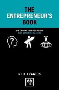 Entrepreneur's Book : The Crucial 'Why' Questions that Determine Success - NEIL FRANCIS