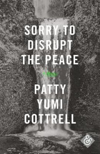 Sorry to Disrupt the Peace - Patrick Cottrell