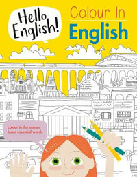 Hello English! Colour in English : Hello English! - Sam Hutchinson