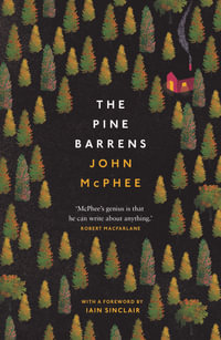 The Pine Barrens - John McPhee