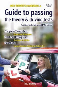 New driver's handbook & guide to passing the theory & driving tests - Malcolm Green