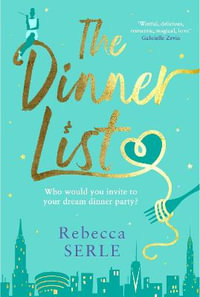 The  Dinner List - Rebecca Serle